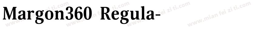 Margon360 Regula字体转换